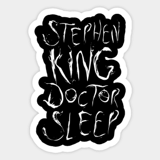 Doctor Sleep Sticker